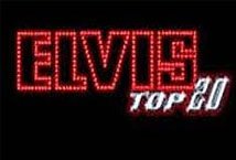 Elvis Top 20 slot